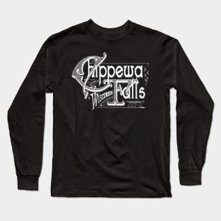 Vintage Chippewa Falls, WI Long Sleeve T-Shirt
